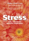 Image for Stress: Faits importants et histoires inspirantes