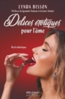 Image for Delices Erotiques Pour L&#39;ame: Un Livre Qui Te Transportera Aux Portes Du Nirvana