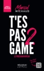 Image for T&#39;es pas game 2: Le prochain niveau