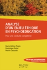 Image for Analyse d&#39;un enjeu ethique en psychoeducation: Pour une conduite competente