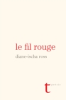 Image for Le fil rouge