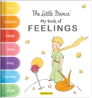 Image for The Little Prince: My Book of Feelings