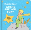 Image for Where are you, fox?  : a touch-and-feel board book with flaps