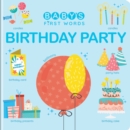 Image for Baby&#39;s First Words: Birthday Party