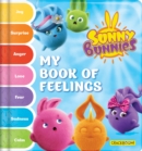 Image for Sunny Bunnies: My Book of Feelings