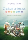 Image for Chakras Animaux: Decouvrez Ce Qui Vous Unit a La Sagesse Du Monde Naturel