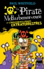 Image for Le pirate McBarbemorveuse et l&#39;invasion des limaces extraterrestres