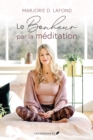 Image for Le bonheur par la meditation
