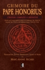 Image for Grimoire du Pape Honorius : l&#39;edition complete &amp; definitive