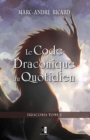 Image for Le Code Draconique au Quotidien : Draconia Tome 2
