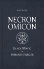 Image for Necronomicon : Black Magic of Primary Forces