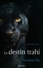 Image for Le Cercle felin - 2 - Le destin trahi
