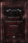 Image for Coffret Numerique 3 livres - Les Contes interdits - Boucle d&#39;or - La reine des neiges - Raiponce