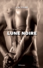 Image for La Meute Alpha, Tome 3 - Lune Noire