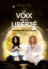 Image for La Voix De La Liberte - Conversation Avec La Lune