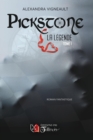 Image for PICKSTONE La Legende Tome 1