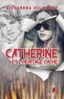 Image for Catherine et l&#39;heritage cache