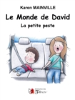 Image for Le monde de David: La petite peste