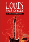 Image for Louis Tout Croche Tome 1: Il Me Manque 337 Piasses