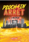 Image for Prochain arrêt, 4 – L’Avenir