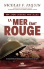 Image for Seconde Guerre mondiale - La Mer etait rouge