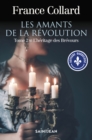 Image for Les Amants de la revolution, tome 2: L&#39;heritage des Brevours