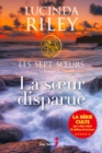Image for Les Sept Soeurs, Tome 7: La Soeur Disparue Merope