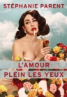 Image for L&#39;amour plein les yeux