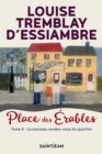 Image for Place des Erables, tome 6: Le nouveau rendez-vous du quartier