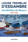 Image for Les Heritiers Du Fleuve 2: 1918-1939