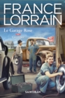 Image for Le Garage Rose, tome 1