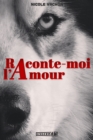 Image for Raconte-moi l&#39;amour