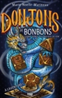 Image for Donjons et bonbons: A l&#39;aventure !