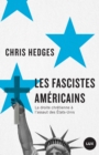 Image for Les fascistes americains: La droite chretienne a l&#39;assaut des Etats-Unis