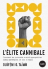 Image for L&#39;elite cannibale