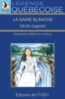 Image for La dame blanche