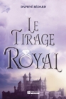 Image for Le Tirage Royal