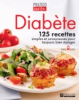 Image for Diabete: 125 recettes simples et savoureuses pour toujours bien manger
