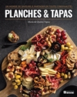 Image for Planches &amp; tapas: Un monde de saveurs a partager en toute convivialite