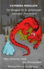 Image for Le dragon et la princesse - Der Drache und die Prinzessin
