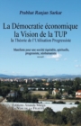 Image for Pour une democratie economique, La Vision de la TUP, Theorie de l Utilisation Progressiste