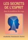 Image for Les Secrets de l&#39;esprit dans la tradition du yoga