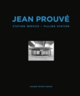 Image for Jean Prouve: Filling Station