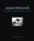 Image for Jean Prouve: Maison Demontable Metropole Demountable House, 1949