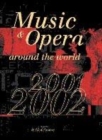 Image for Music and Opera around the World,2001-2002