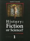 Image for History, Fiction or Science
