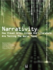 Image for Narrativity : How Visual Arts, Cinema and Literature are Telling the World Today
