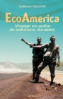 Image for Ecoamerica: Voyage En Quete De Solutions Durables