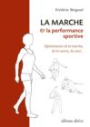Image for Marche &amp; la performance sportive La.