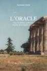 Image for L&#39;oracle, Piece De Theatre, Drame Symbolique Inspire De La Tragedie Grecque